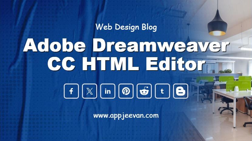 Adobe Dreamweaver CC HTML Editor