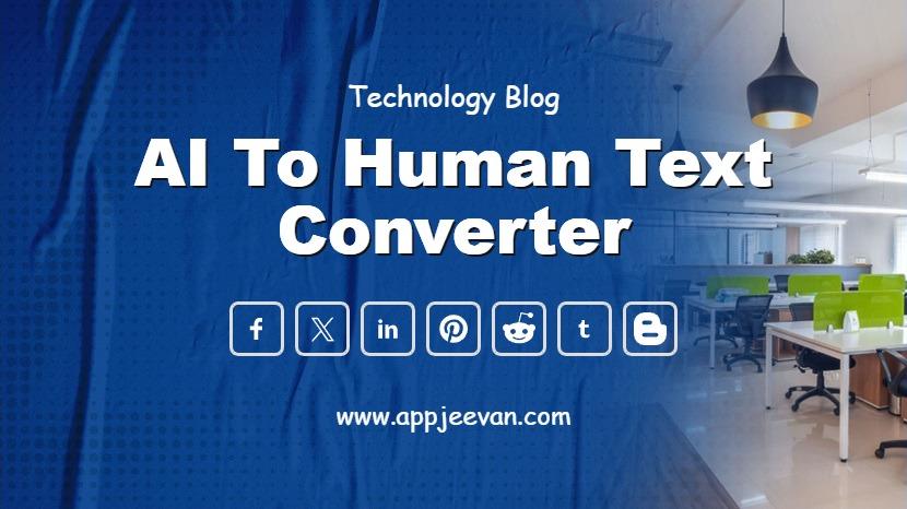 AI to Human Text Converter