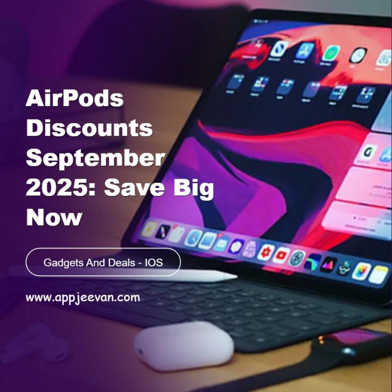 AirPods Discounts September 2025: Save Big Now