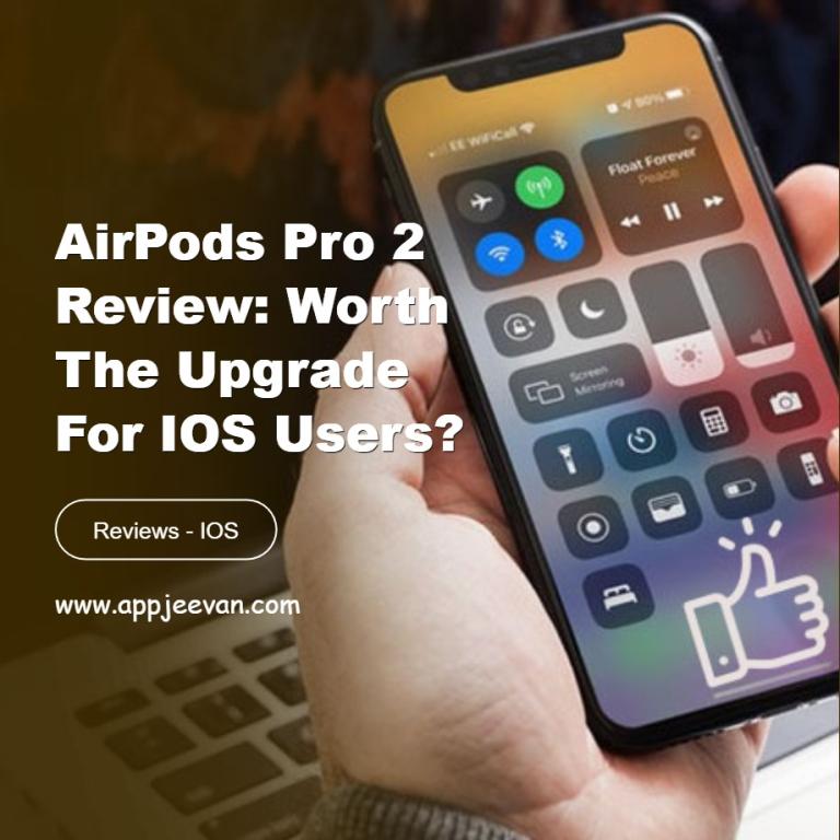 AirPods Pro 2 Review