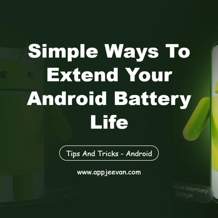 Android Battery Life