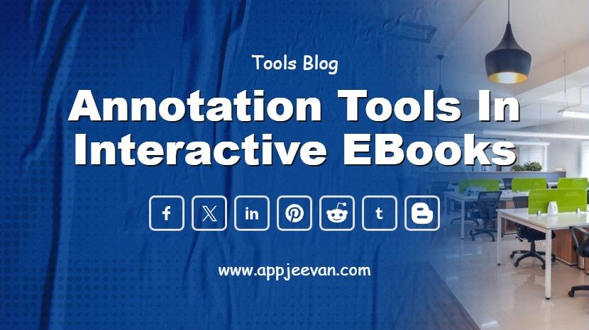Annotation Tools in Interactive eBooks