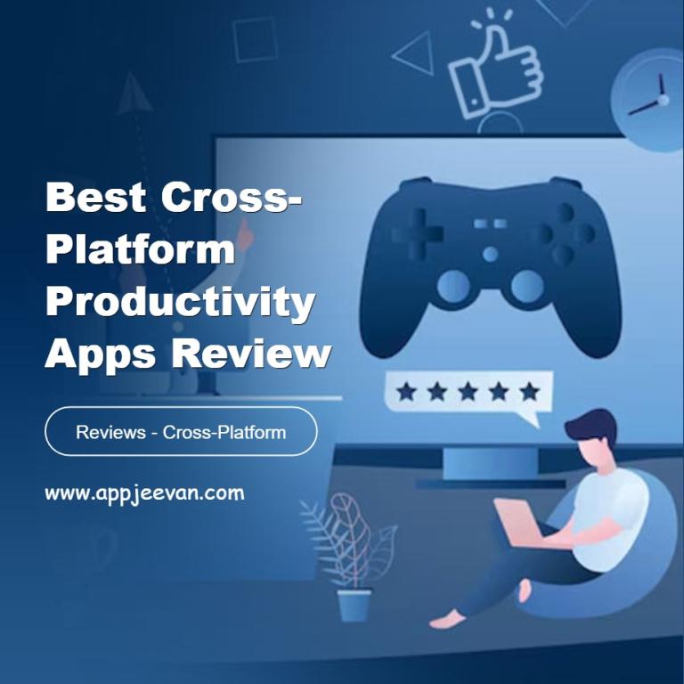 Cross-Platform Productivity Apps Review