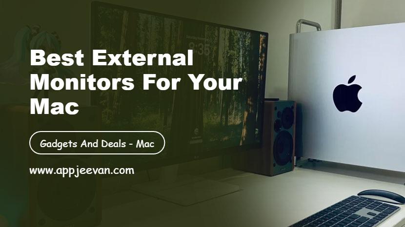 Best External Monitors for Your Mac