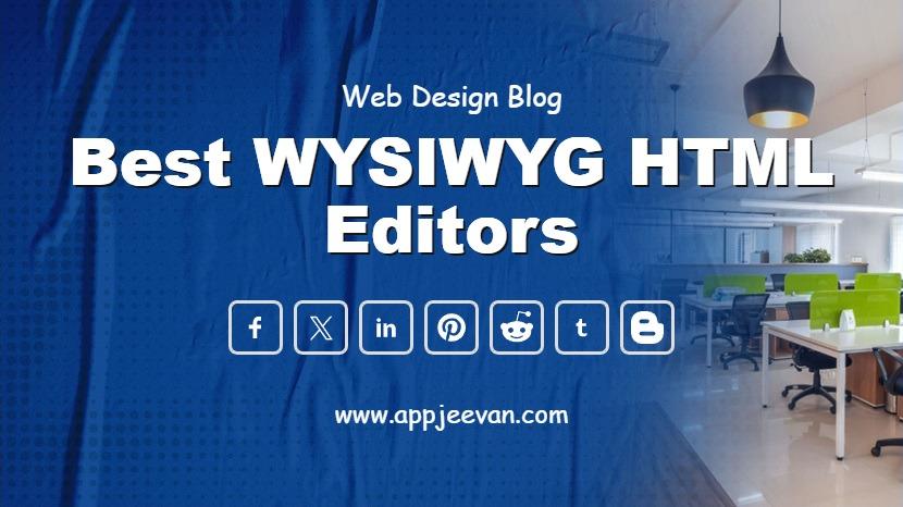 Best WYSIWYG HTML Editors