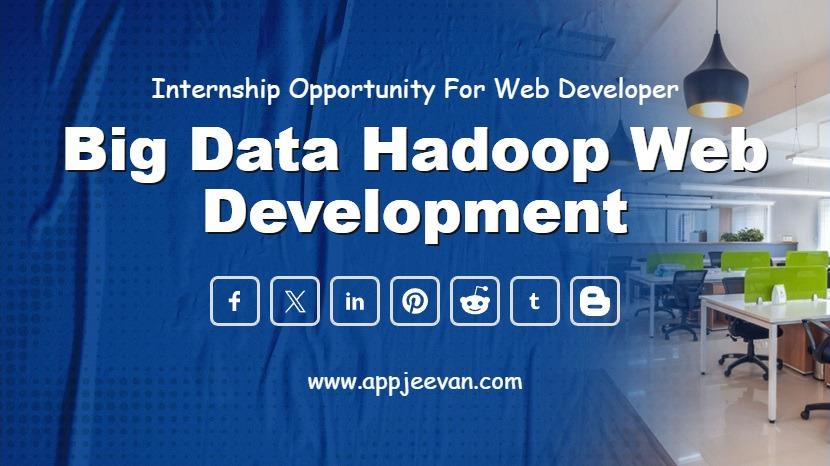 Big Data Hadoop Web Development