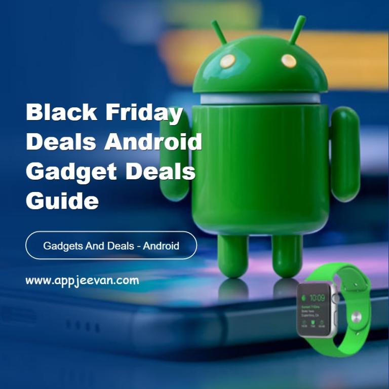 Black Friday Deals Android