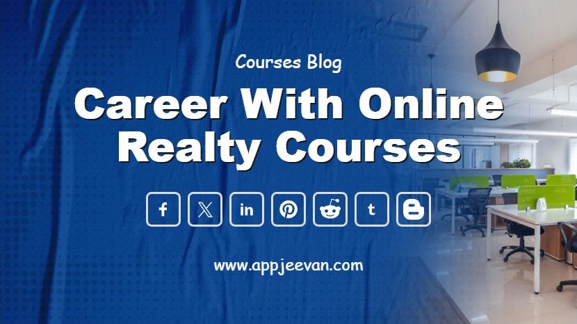 Career with Online Realty Courses