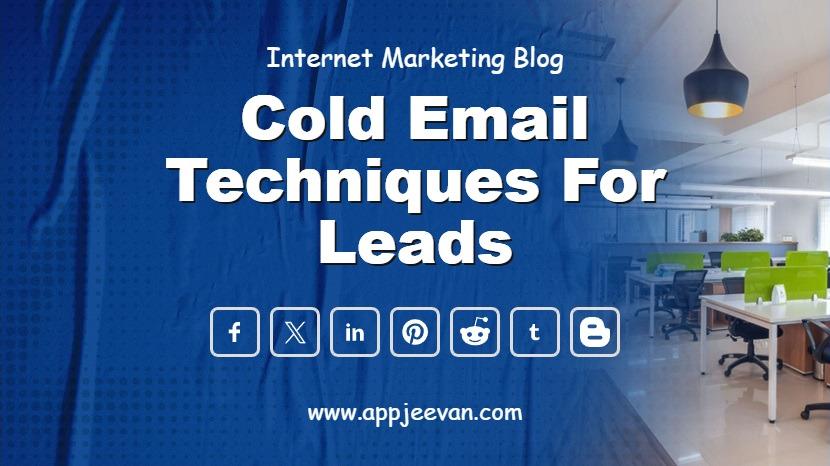 Cold Email Techniques for Leads