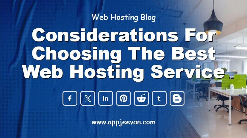 Considerations for Choosing the Best Web Hosting Service