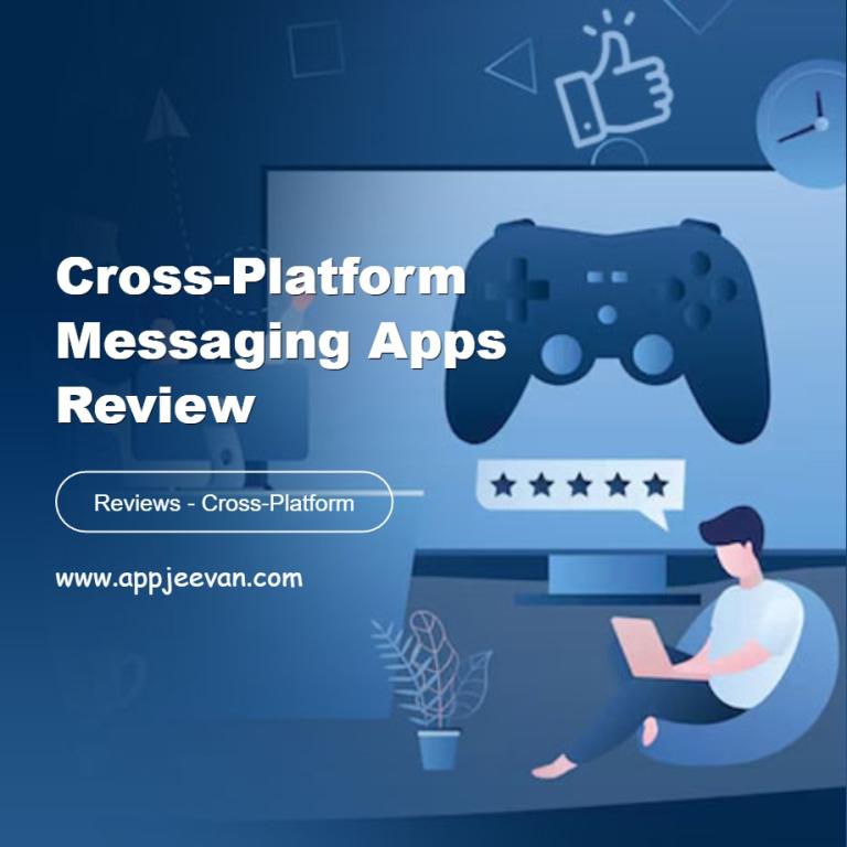 Cross-Platform Messaging Apps Review