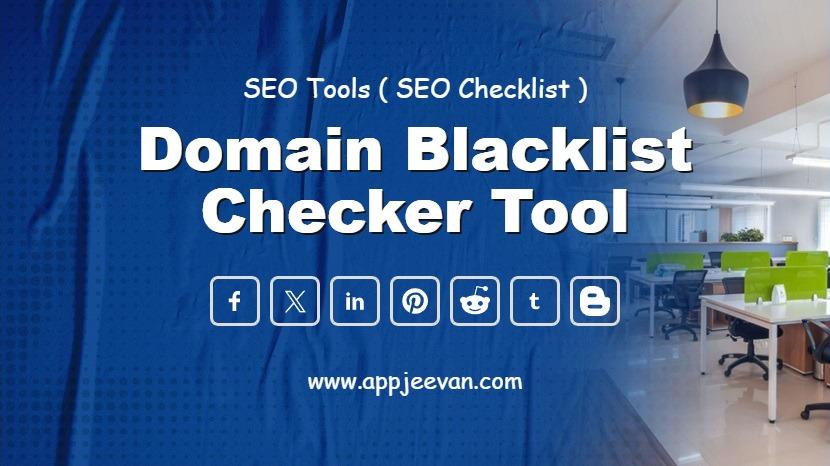 Domain Blacklist Checker Tool