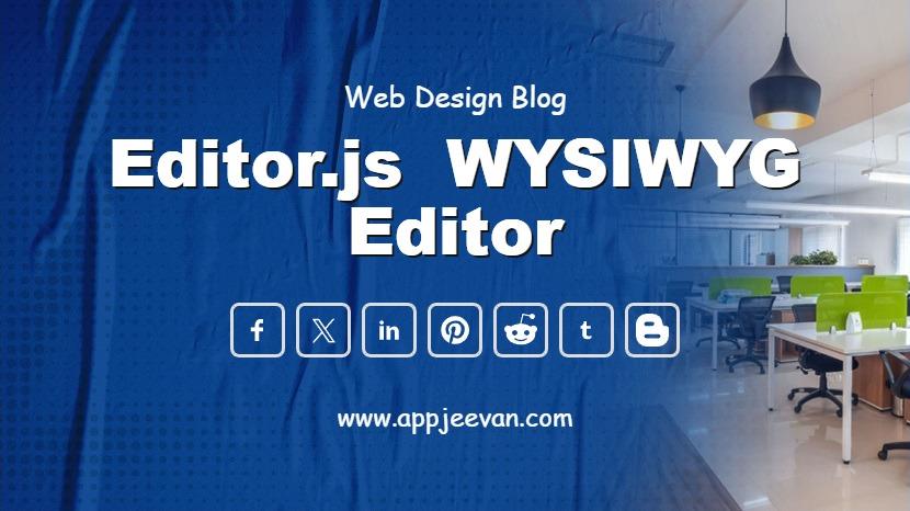 Editor.js WYSIWYG Editor