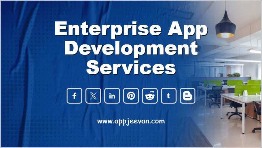Enterprise App Development