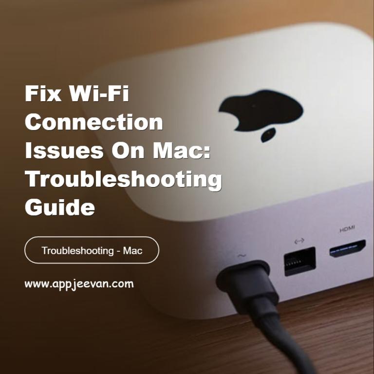 Fix Wi-Fi Connection Issues on Mac