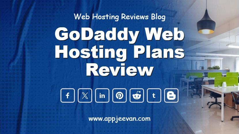 GoDaddy Web Hosting Plans Review