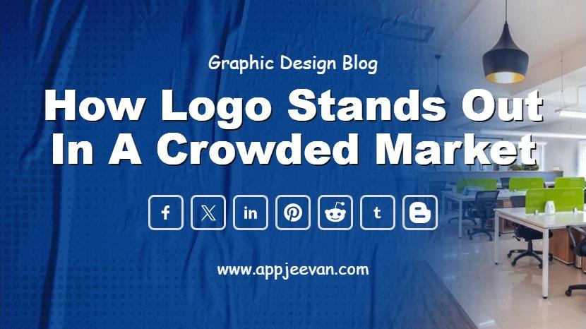 How logo Stands Out in a Crowded Market