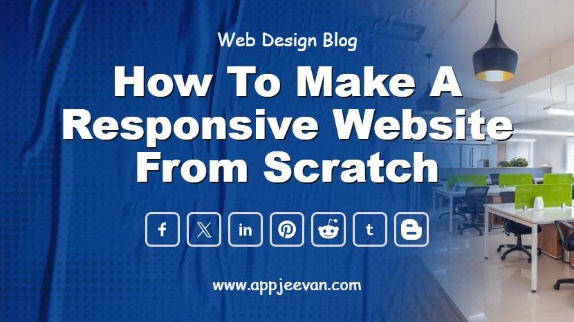How to Make a Responsive Website from scratch