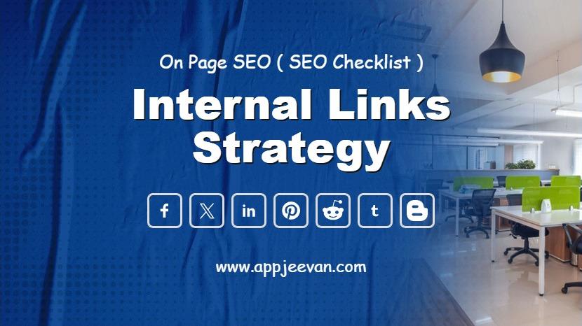 Internal Links Strategy