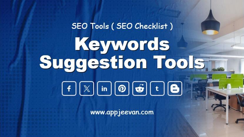 Keywords Suggestion Tools