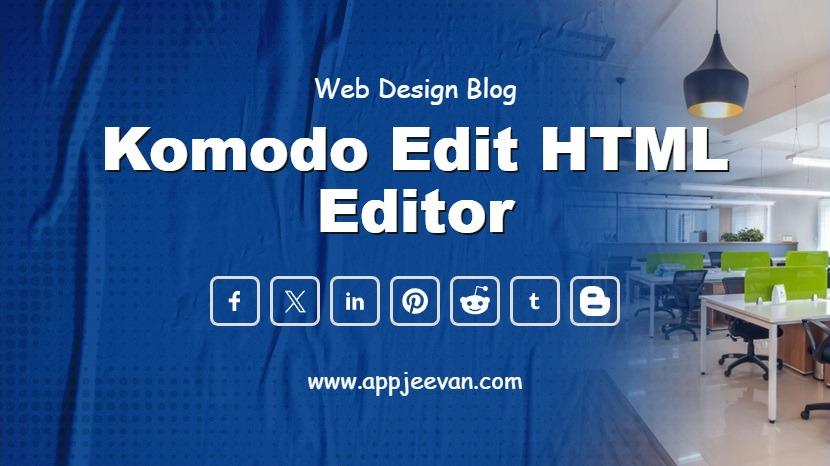 Komodo Edit HTML Editor