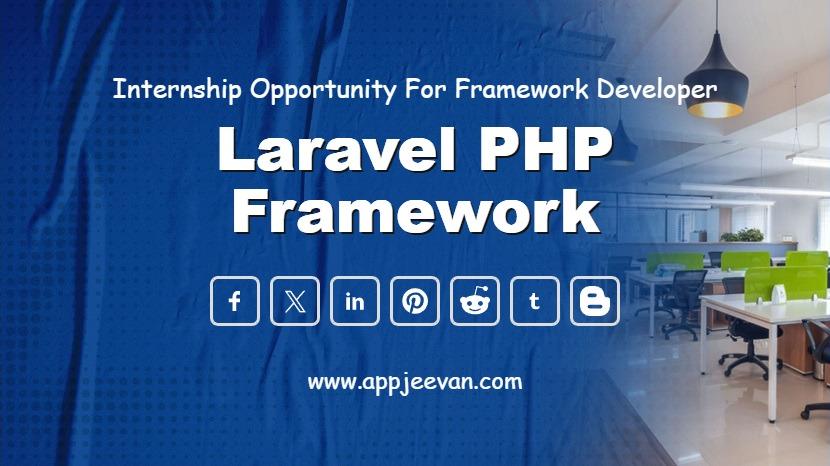 Laravel PHP Framework Internship