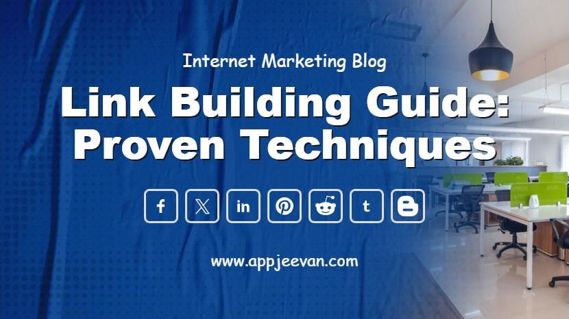 Link Building Guide: Proven Techniques