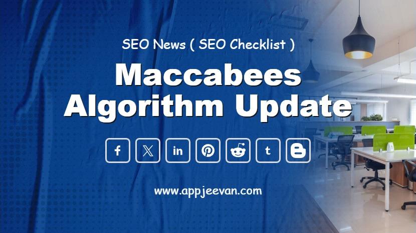 Maccabees Algorithm Update