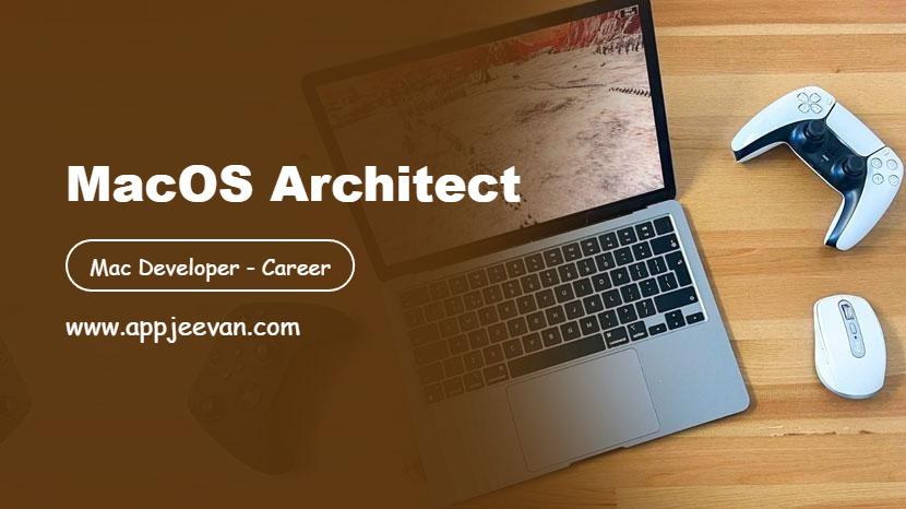 macOS Architect