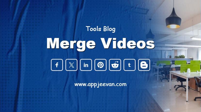 Merge Videos