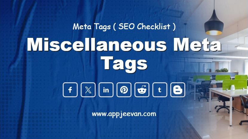 Miscellaneous Meta Tags