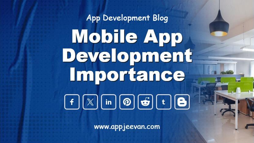 Mobile App Development Importance