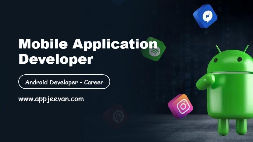Mobile Application Developer