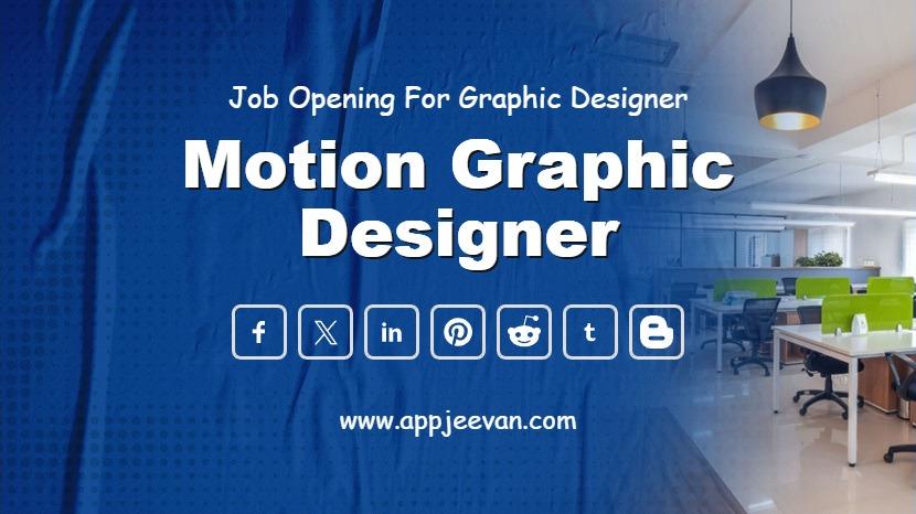 Motion Graphic Designer