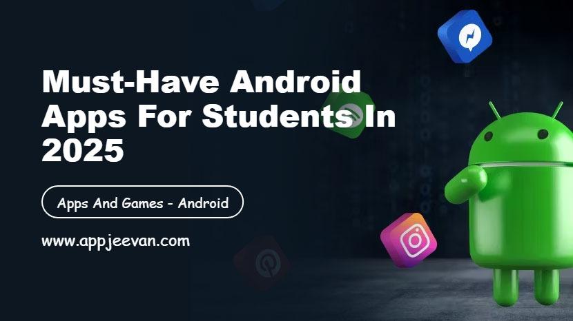 Android Apps for Students
