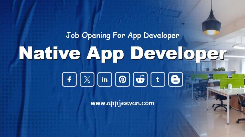 Native App Developer
