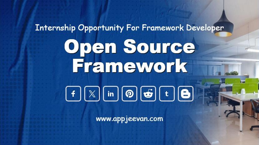 Open Source Framework Internship