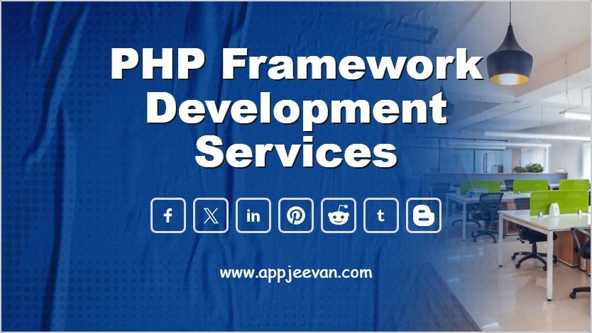 PHP Framework Development Solution