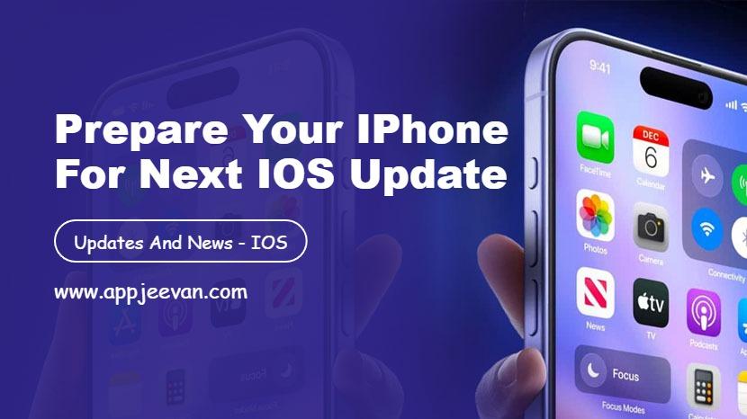 Prepare Your iPhone for Next iOS Update