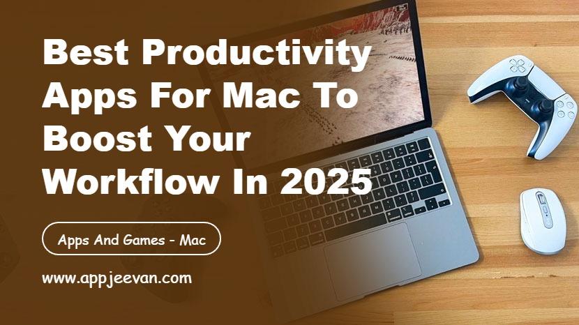 Productivity Apps for Mac