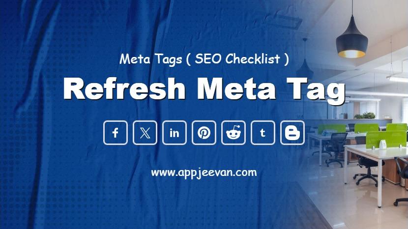 Refresh Meta Tag