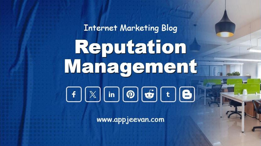 Reputation Management