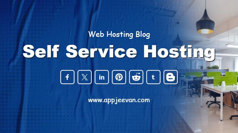Self Service Hosting