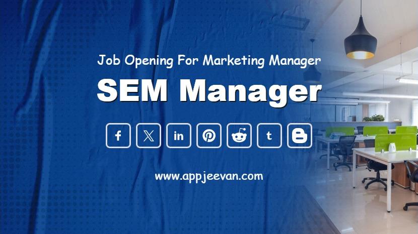 SEM Manager