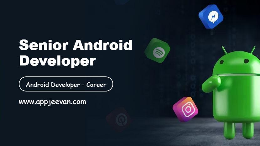 Senior Android Developer