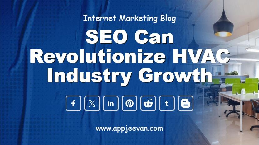 SEO Can Revolutionize HVAC Industry Growth