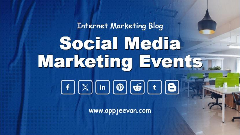 Social Media Marketing Events