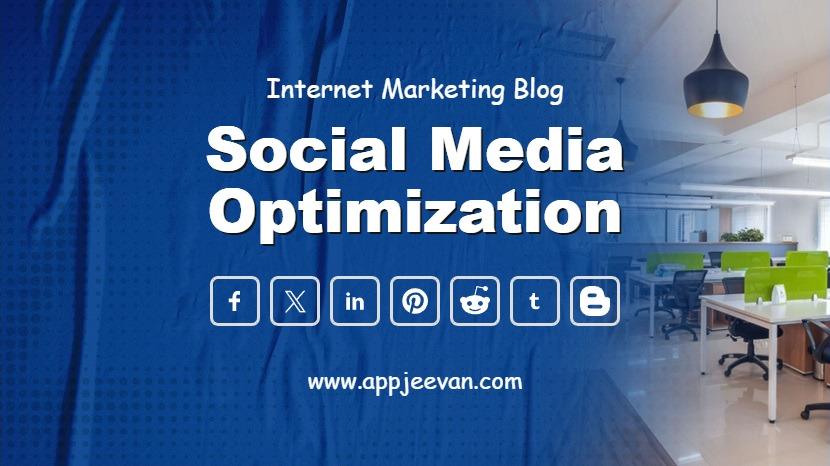 Social Media Optimization