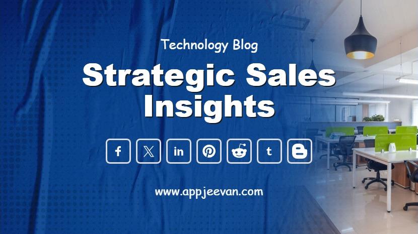 Strategic Sales Insights