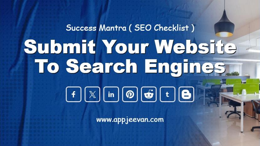 Submit Your Website to Search Engines